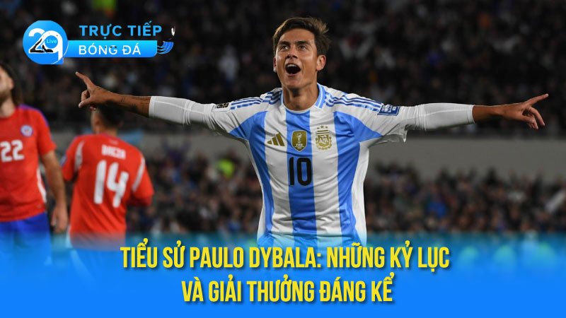 tieu-su-paulo-dybala-3