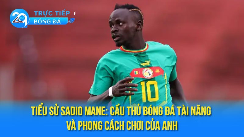 tieu-su-sadio-mane-2