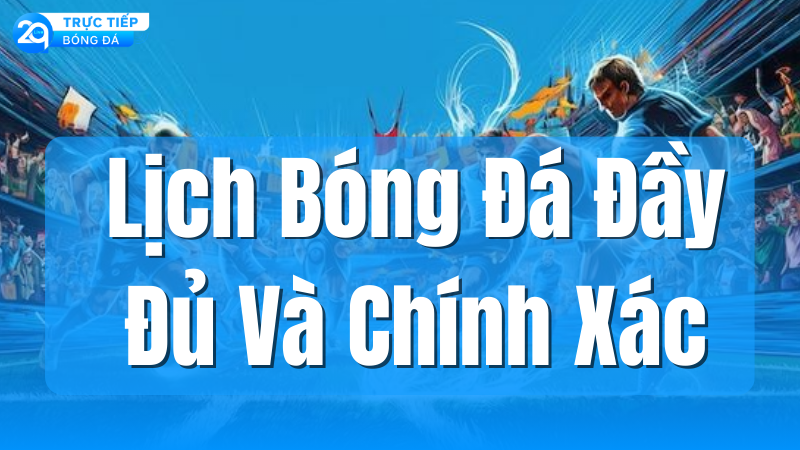 lich-thi-dau-bong-da-2