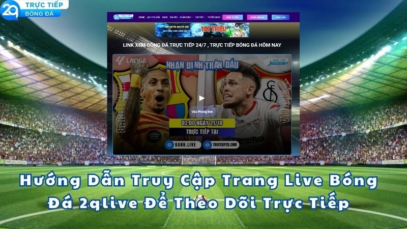 trang-live-bong-da-2qlive-3